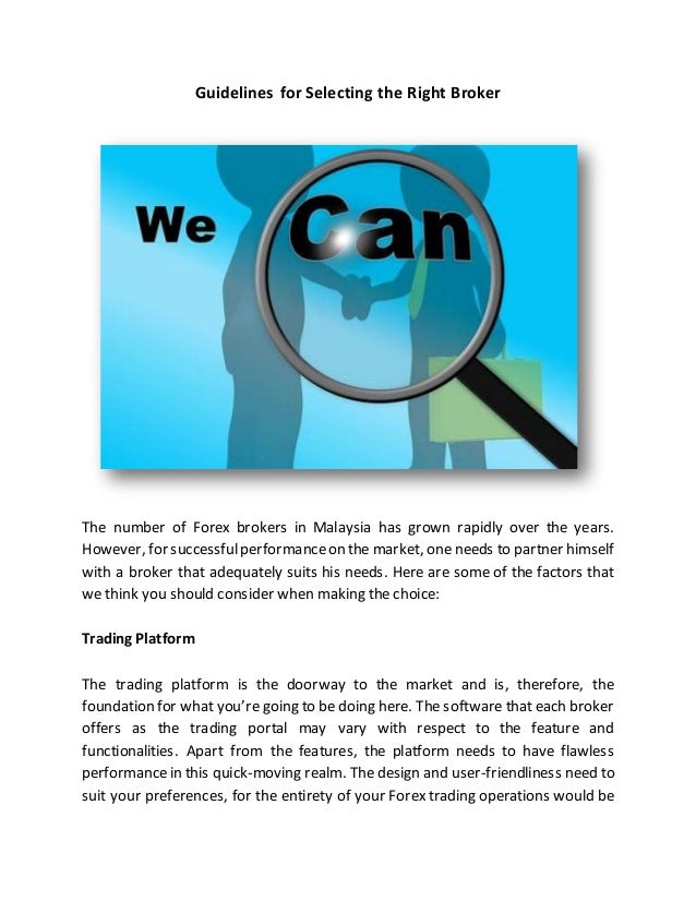 Guide Lines For Selecting The Right Broker Malaysia - 